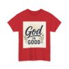 God is Good Triple Boss Unisex Cotton Tee, Inspirational Tee, Motivational Shirt, Christian Apparel, Casual T-Shirt, Gift for Believers