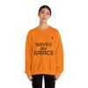 TripleBoss Saved by Grace Crewneck Sweatshirt, Inspirational Sweatshirt, Faith Sweatshirt, Unisex Sweatshirt, Casual Faith Apparel, Religious Gift