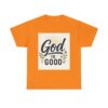 God is Good Triple Boss Unisex Cotton Tee, Inspirational Tee, Motivational Shirt, Christian Apparel, Casual T-Shirt, Gift for Believers